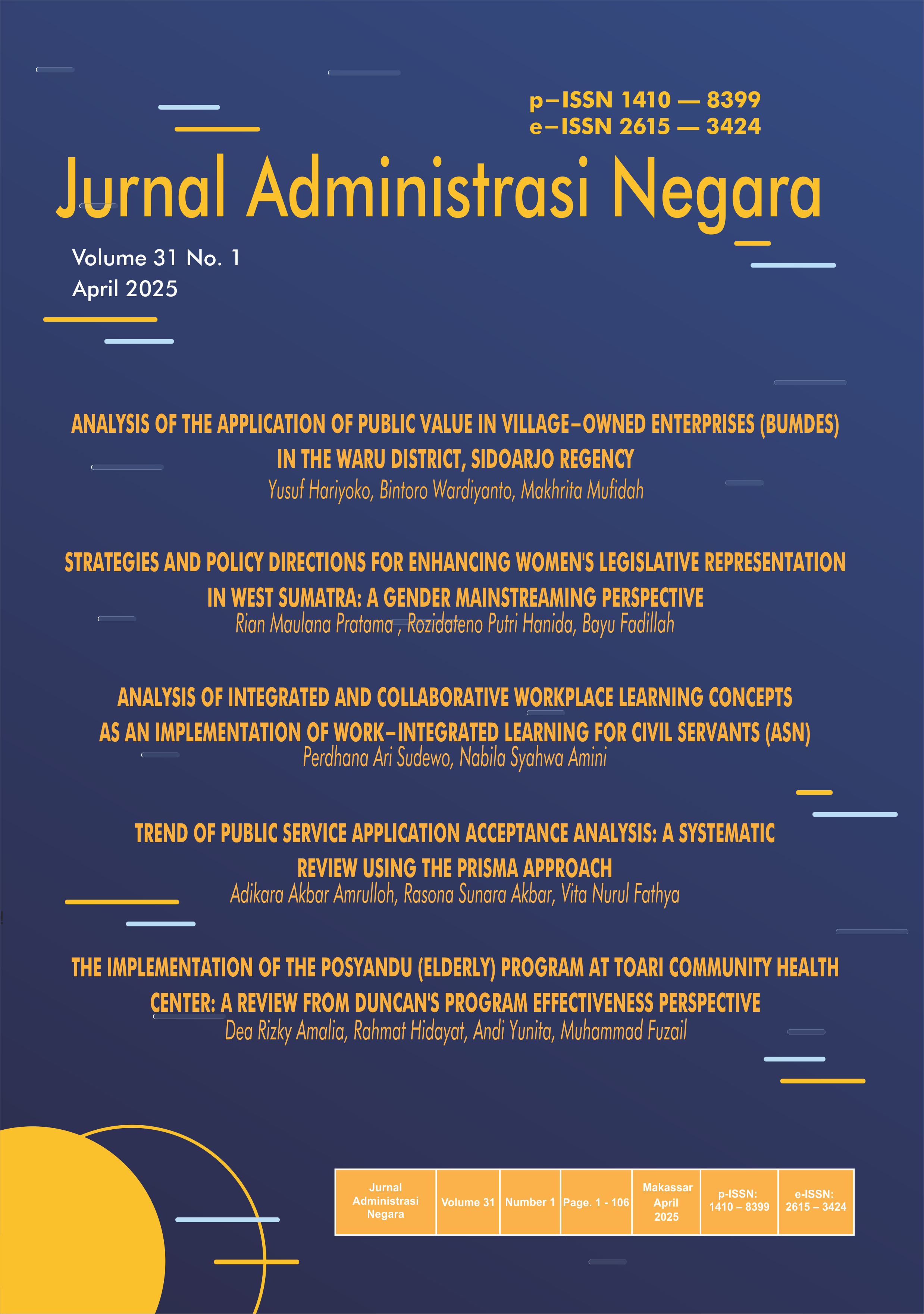 					View Vol. 31 No. 1 (2025): Jurnal Administrasi Negara
				
